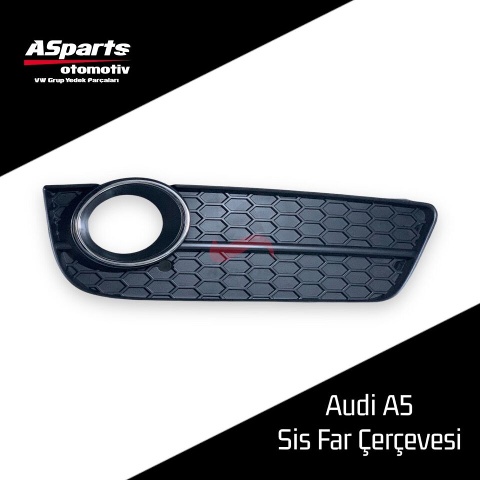 Audi A5 Sis Far Çerçevesi Sol-Sürücü 8T0807681